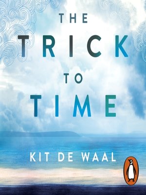 cover image of The Trick to Time